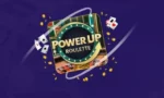 Power Up Roulette Review