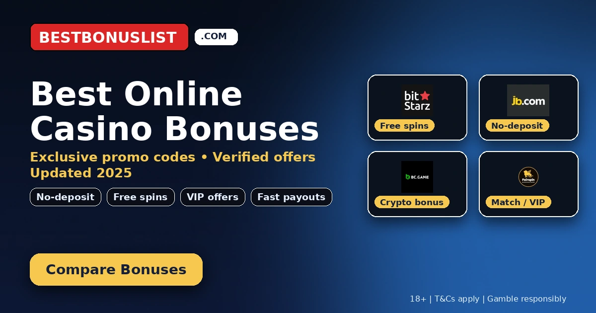 Best Online Casino Bonuses (2025)