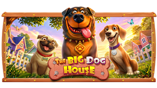 The Big Dog House